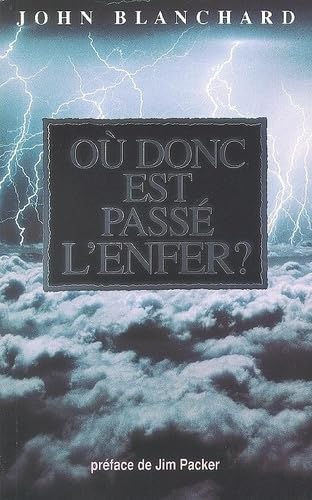 Où donc est passé l'enfer?