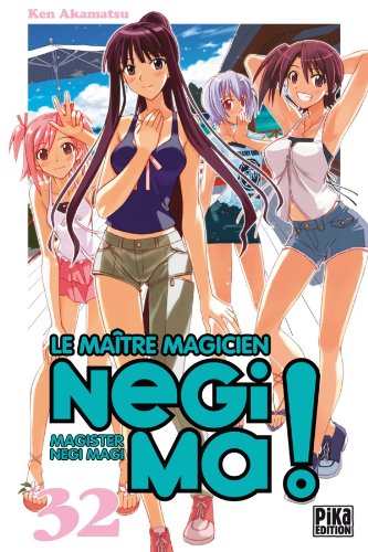 Le maître magicien Negima !. Vol. 32