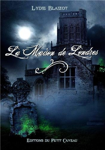 La maison de Londres