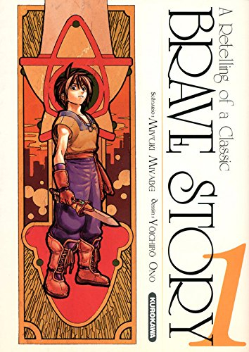 Brave story : a retelling of a classic. Vol. 1