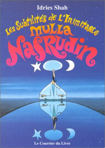 les plaisanteries de l'incroyable multa nasrudin