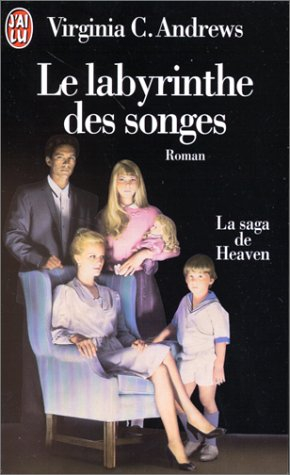 la saga de heaven 5 - le labyrinthe des songes