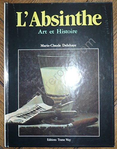 l'absinthe : art et histoire