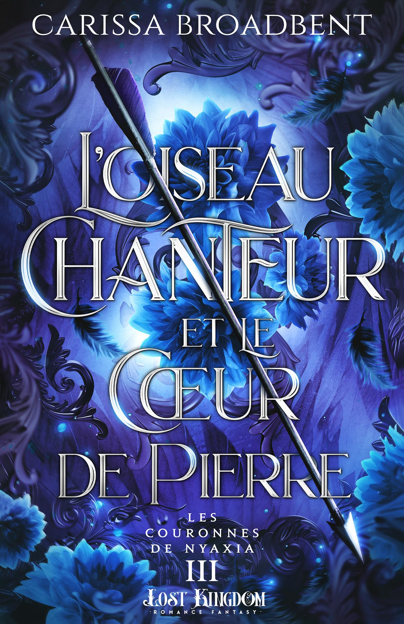 L'oiseau chanteur et le coeur de pierre (Edition Relié) : Les Couronnes de Nyaxia 3