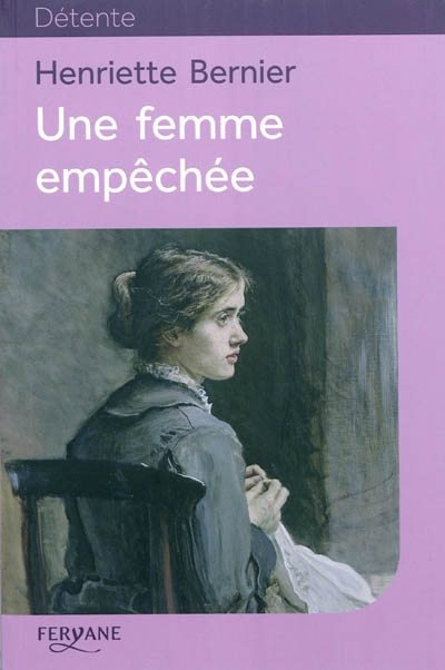 Une femme empêchée