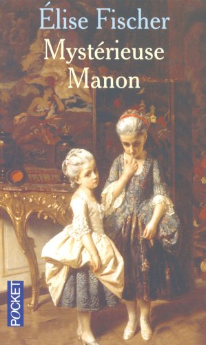 Mystérieuse Manon