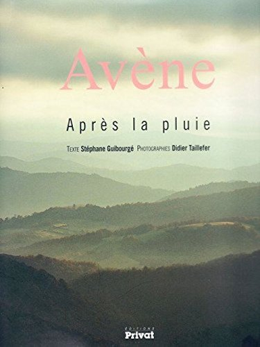 avène : après la pluie