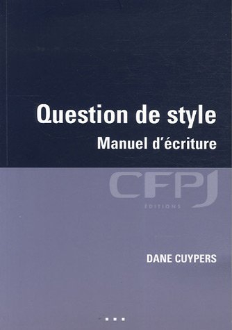 Question de style : manuel d'écriture