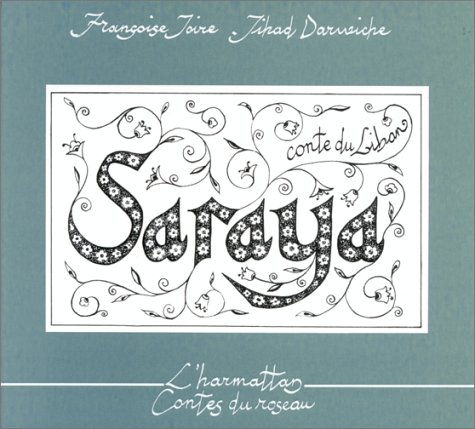 Saraya : conte du Liban