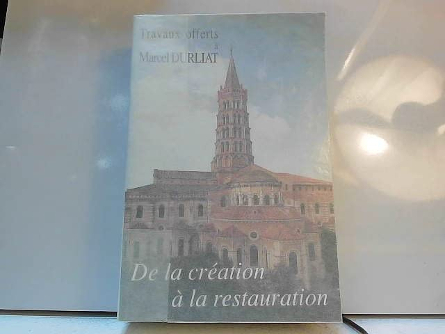 De La Création à La Restauration