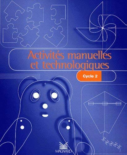 Activités manuelles et technologiques cycle 2