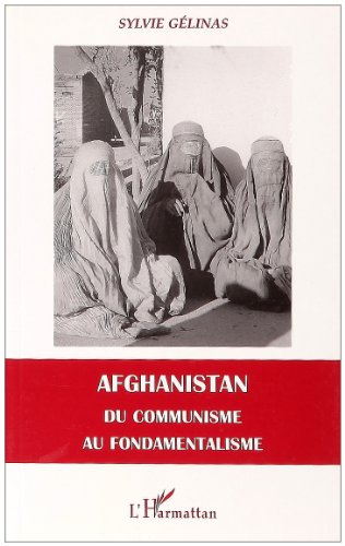 Afghanistan : du communisme au fondamentalisme