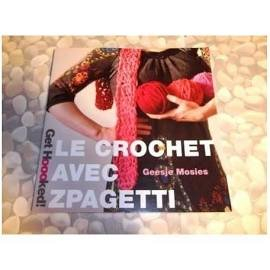 lle crochet avec zpagetti