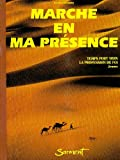Marche en ma présence: Temps fort vers la Profession de Foi