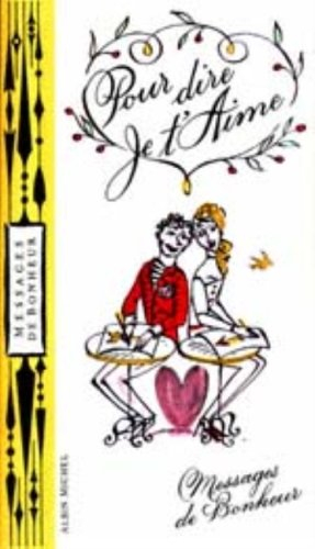 Pour dire je t'aime