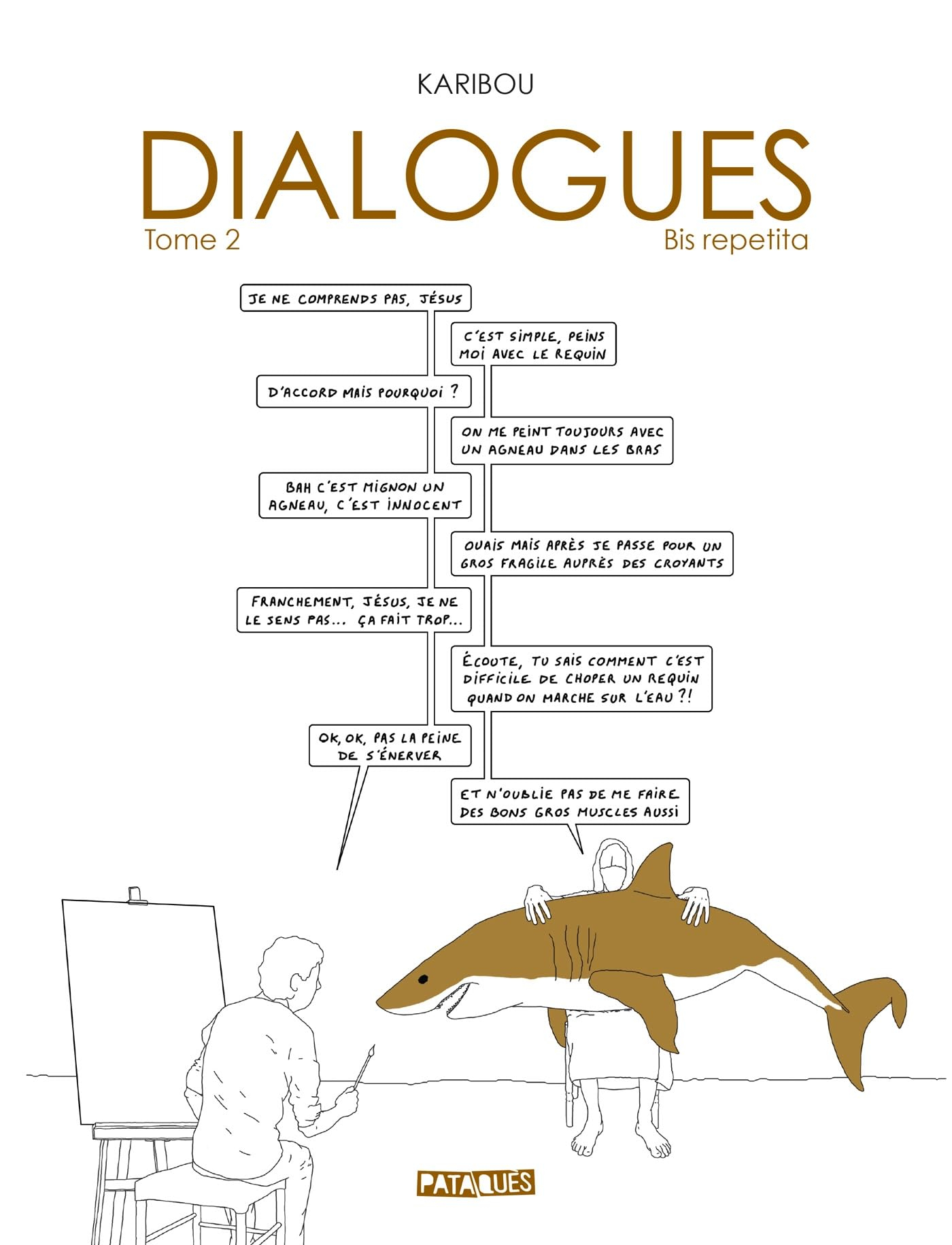 Dialogues. Vol. 2. Bis repetita