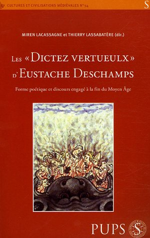 Dictez vertueulx d'eustache deschamps. forme poetique et discours engage à la fi