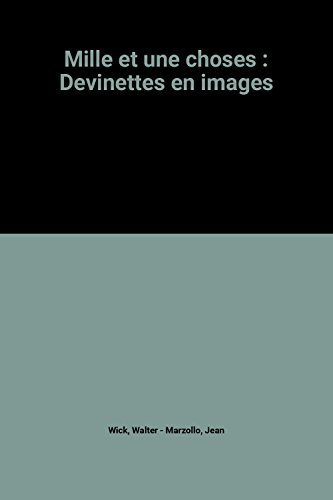 Mille et une choses
