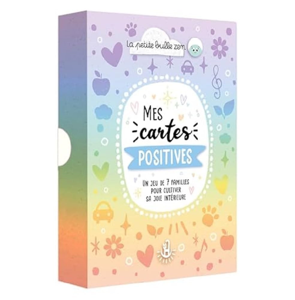 Mes cartes positives : un jeu des 7 familles pour cultiver sa joie intérieure