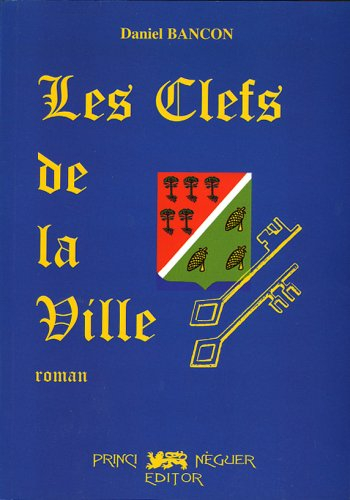 Les clefs de la ville