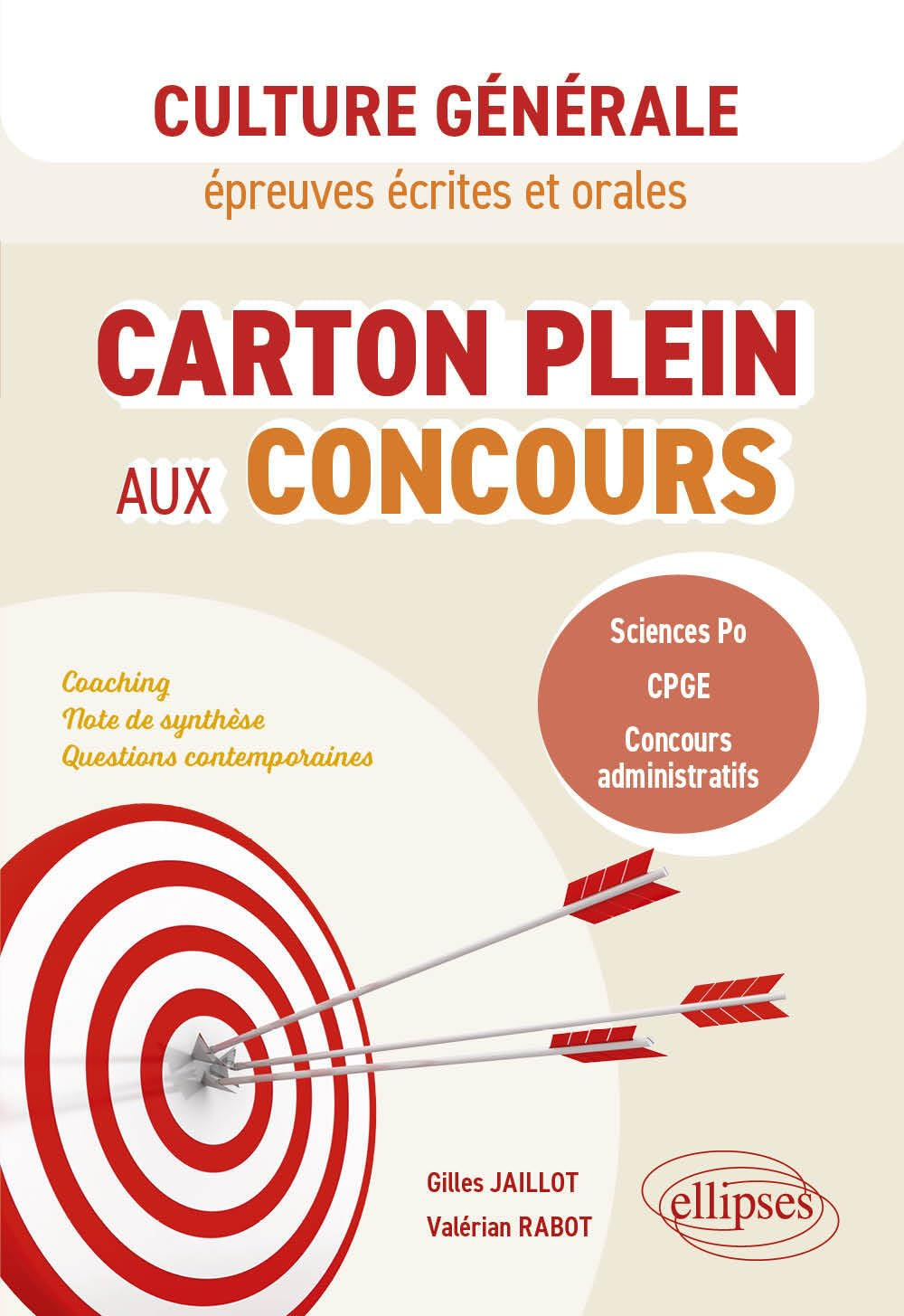 Carton plein aux concours : culture générale épreuves écrites et orales, coaching, note de synthèse,