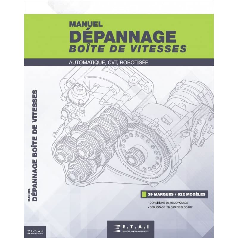 Manuel dépannage boîte de vitesses - automatique, CVT, robotisée