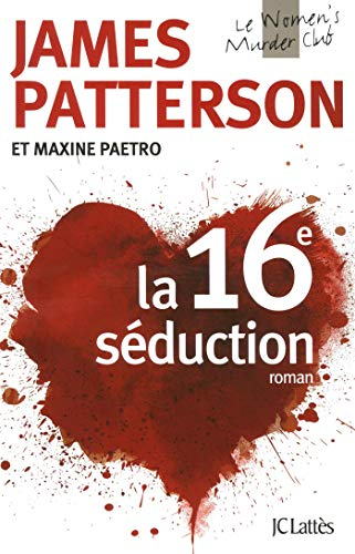 Le Women's murder club. La 16e séduction