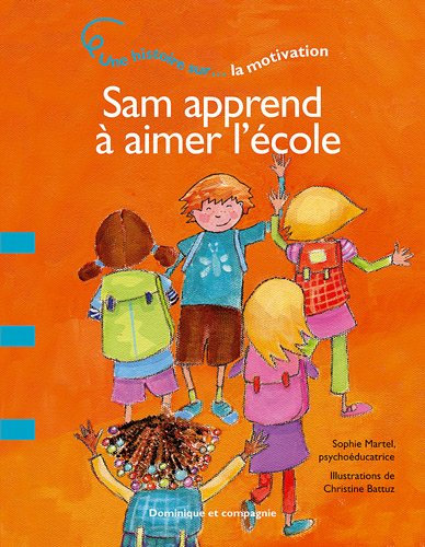 sam apprend à aimer l'école