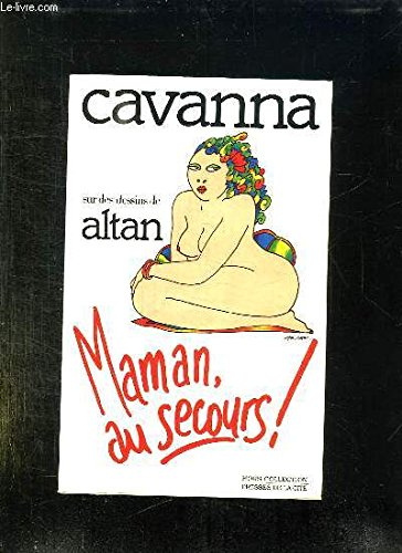 Maman, au secours !