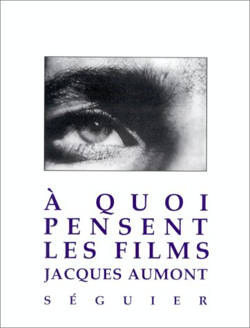 A quoi pensent les films