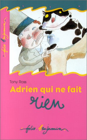 Adrien qui ne fait rien