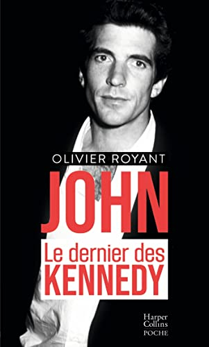 John, le dernier des Kennedy
