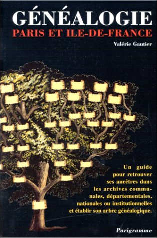 Généalogie : Paris et Ile-de-France