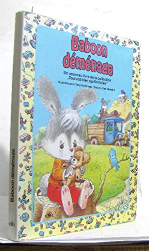 Baboon déménage [auteur : Marc Heinrich (texte), Tony Hutchings (ill.)] [éditeur : Editions de la Fo