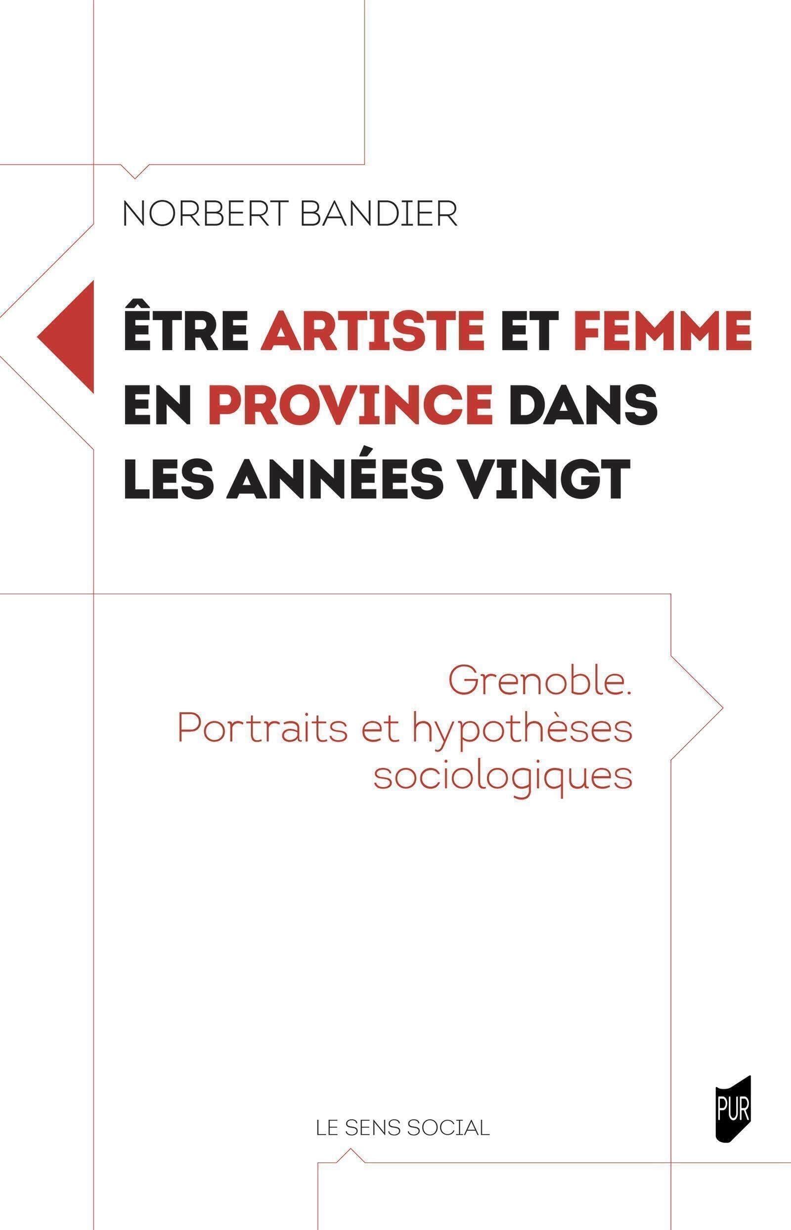 Etre artiste et femme en province dans les années vingt : Grenoble, portraits et hypothèses sociolog