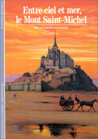 entre ciel et mer, le mont saint-michel