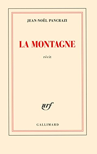 La montagne : récit