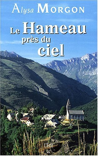Le hameau près du ciel
