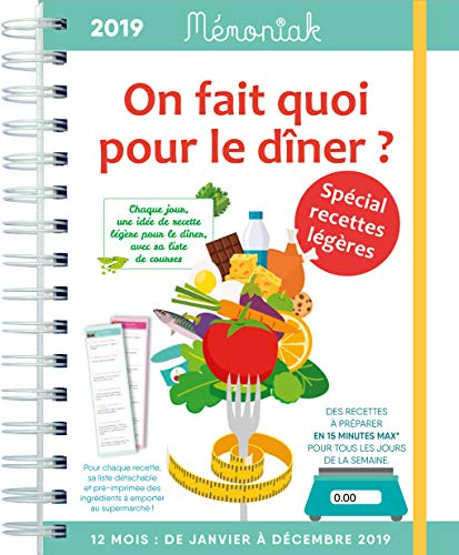 On fait quoi pour le dîner ? spécial recettes légères : chaque jour, une idée de recette légère pour