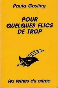 Pour quelques flics de trop