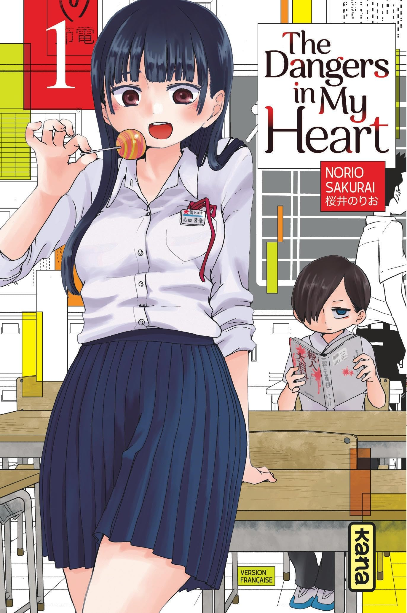 The dangers in my heart. Vol. 1