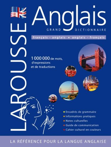 Grand dictionnaire français-anglais, anglais-français. Dictionary unabridged edition French-English,