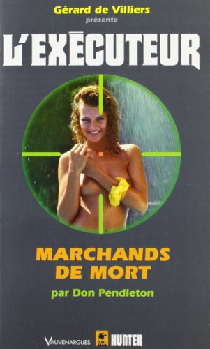 Marchands de mort