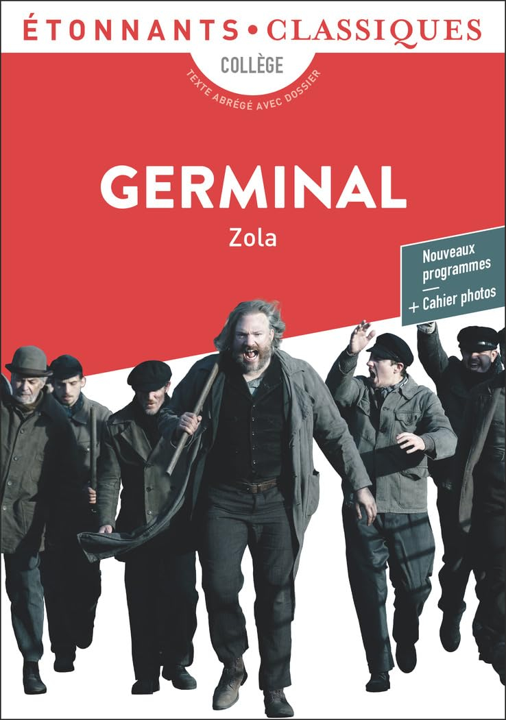 Germinal : collège, texte abrégé avec dossier, nouveaux programmes