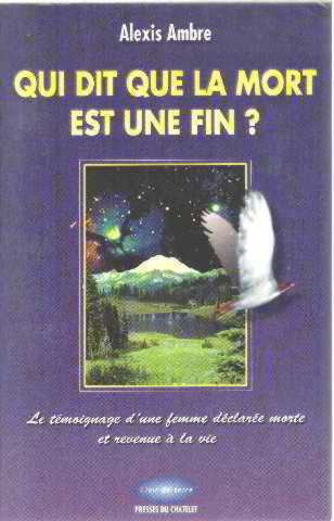 Qui dit que la mort est une fin ?