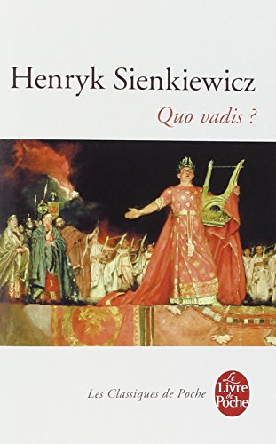 Quo vadis ? : roman des temps néroniens