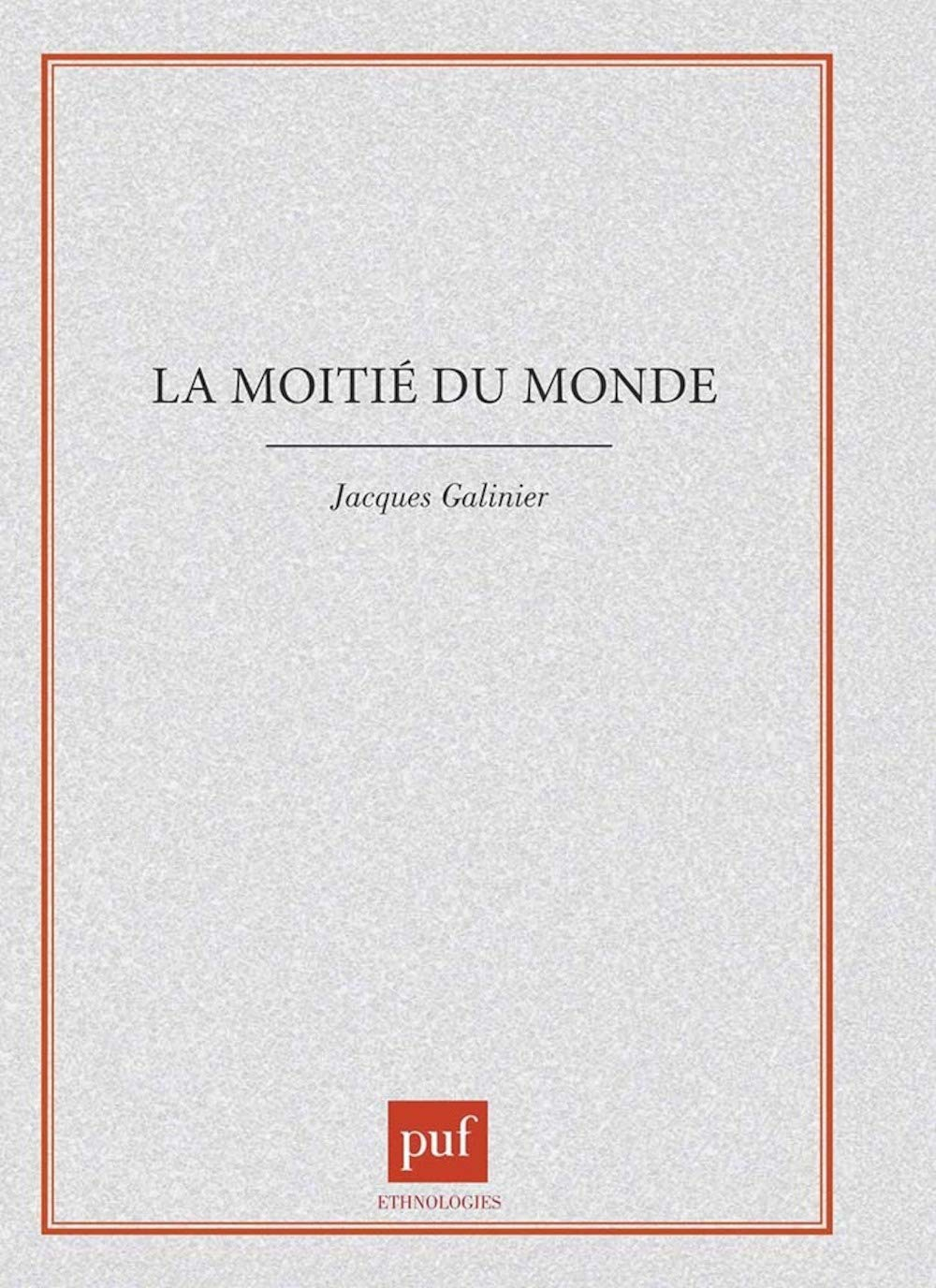 La moitié du monde : le corps et le cosmos dans le rituel des indiens Otomi