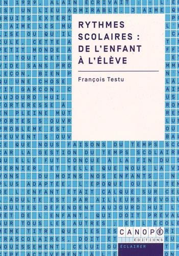 Rythmes scolaires : de l'enfant à l'élève