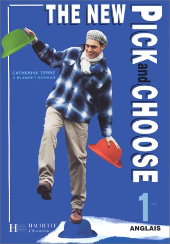 The new Pick and choose, anglais 1re