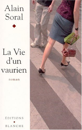 La vie d'un vaurien